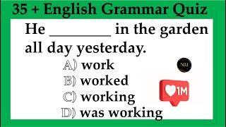 35 + English Grammar Quiz  All 12 Tenses Mixed test  Test your English  No.1 Quality English