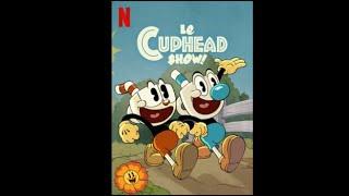 The Cuphead show varmints defeated 2022 deleted version 