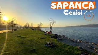 SAPANCA GÖLÜ Gezisi I Sapanca Gezilecek Yerler I Muhteşem Göl Manzarası Vlog 4K