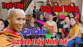 Trực Tiếp  156 Cận Cảnh Gia Đình Thầy Minh Tuệ Mới Nhất Ngây Lúc Này Đây Rất Đông Người Kéo Đến