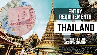 Entry Requirements Thailand - Cash Accommodation Return Ticket No Covid Restrictions
