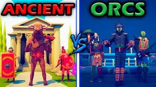 GREAT ANCIENT TEAM vs MIGHTY ORCS - Totally Accurate Battle Simulator  TABS