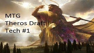 MTG Theros Draft Tech #1