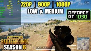 GT 1030  PUBG - Season 6 new map - 1080p 900p 720p - Low & Medium