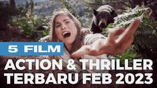 5 Film Action Thriller Terbaru di Februari 2023