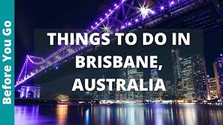 Brisbane Australia Travel Guide 15 BEST Things to Do in Brisbane