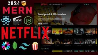 MERN Stack Netflix Clone React Node.js Express.js - Full Course 2024