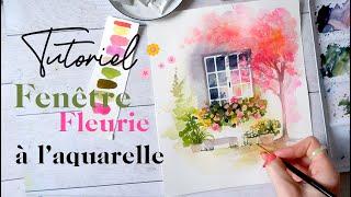 Tutoriel aquarelle  Fenêtre fleurie 🪴