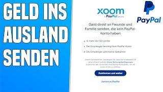 PayPal Xoom Deutsch Geld in´s Ausland senden BankkontoBargeld