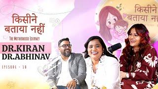 Health Of New Borns And New Moms I Dr Kiran & Dr Abhinav   Ep- 10 I KBN - The Motherhood Journey