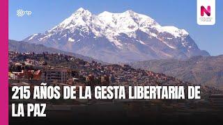 La Paz celebra 215 años de gesta libertaria con una agenda cultural  15 de julio de 2024  En Vivo