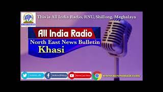 KHASI MORNING NEWS BULLETIN FROM AKASHVANI SHILLONG 19.07.2024