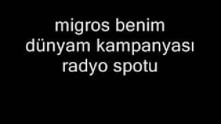 Migros - Benim Dünyam