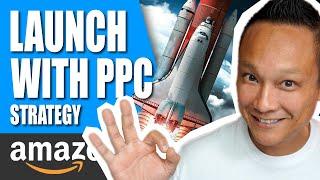 Amazon PPC 5 Step Strategy for Product Launch  Amazon PPC 2024 Step By Step Tutorial