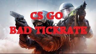 CS GO - Плохой тикрейт