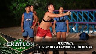 Por la Villa 360 de Exatlón All Star.  Programa 1 mayo 2023  Exatlón All Star 2023