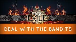 Path of Exile  Deal with the Bandits Quest & Rewards