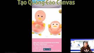 Bài 8 Thực hành tạo quảng cáo Canvas