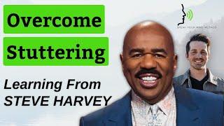 How to Stop Stuttering Learning from ex-stutterer Steve Harvey