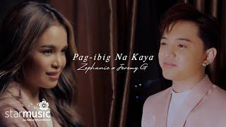 Pag-Ibig Na Kaya - Zephanie x Jeremy G Performance Video