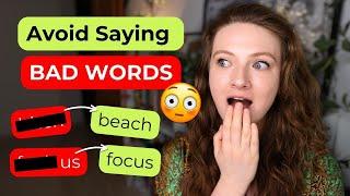 English Mispronunciations that Sound like BAD WORDS 