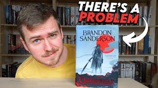 The Problem with Oathbringer should you read it?
