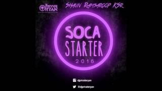 Dj Private Ryan - Soca Starter 2016 SOCA MIX
