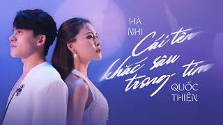 Hà Nhi ft Quốc Thiên - Cái Tên Khắc Sâu Trong Tim