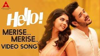 Merise Merise Video Song  Hello Video Songs  Akhil Akkineni Kalyani Priyadarshan