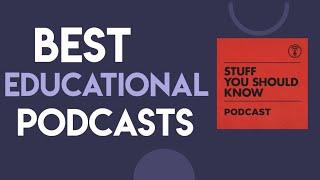 10 Educational Podcasts Every Student Must Listen To