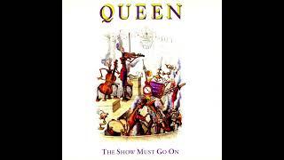 Queen - The Show Must Go On