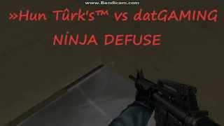 »Hun Tûrks™ vs datGAMING - Ninja Defuse