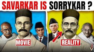 Veer Savarkar Veer or Coward? A SERVANT Of The Britishers? Movie vs REALITY The UNBIASED Truth