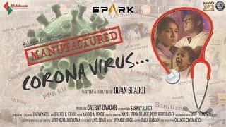 Manufactured Corona virus  Directed by Irfan Shaik  RGV  Spark Short Film Contest