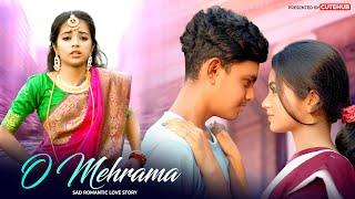 O Mehrama  Sad Romantic Love Story  Nashaa  Thoda Thoda Pyaar  Cutehub Hindi Official 2023
