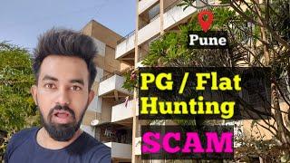 Pune Me PGFlat  Dhundte Time Hua Fraud Aap Dekh Lo Bach JaaogePune Living Cost Chandan Patel