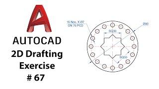 AutoCAD 2D Drafting Exercise # 67 - Basic to Advance in Hindi