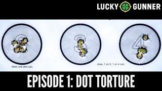 Start Shooting Better Episode 1 Dot Torture Drill