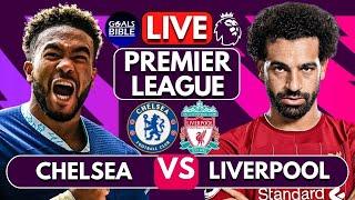 CHELSEA vs LIVERPOOL LIVE  WATCHALONG  Full Match LIVE Today