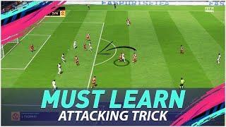 LEARN THIS MOVE IF YOU WANT TO IMPROVE IN FIFA 19 - ATTACKING TUTORIAL 