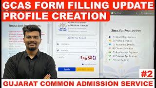 Profile Creation  GCAS Form Filling Update  Gujarat Common Admission Services 2024  UGT