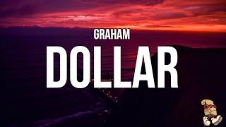 Graham - Dollar Lyrics