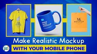 The secret to creating a realistic mock up on mobile phone