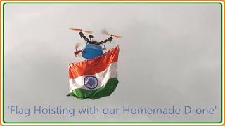 Flag Hoisting & Flower Dropping with Homemade Drone  F450 Quadcopter  Independence Day Special