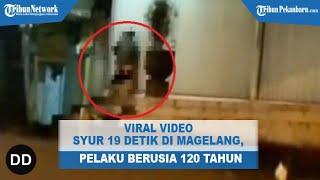 Viral Video Syur 19 Detik di Megelang Terduga Pelaku Berusia 120 Tahun