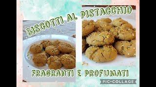 Biscotti fragranti al pistacchio - pistachio cookies