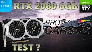 RTX 2060 6GB Project Cars 3 in 2023