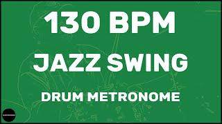 Jazz Swing  Drum Metronome Loop  130 BPM