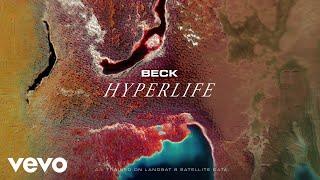 Beck - Hyperlife Hyperspace A.I. Exploration