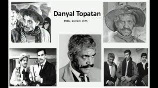 Danyal Topatanın Hayat Hikayesi